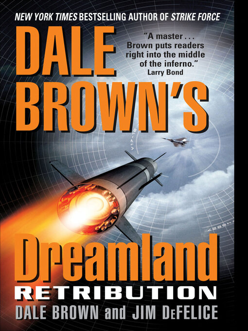 Title details for Dale Brown's Dreamland by Dale Brown - Available